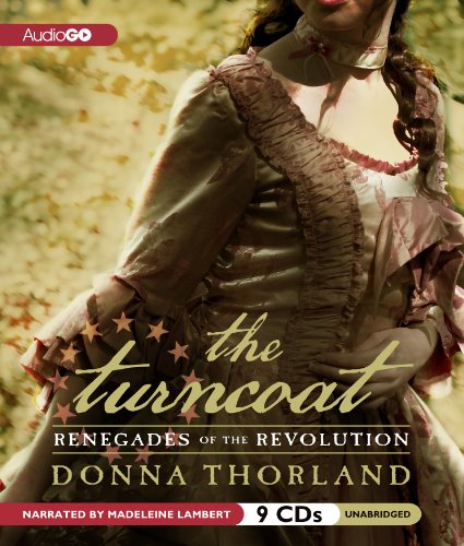 cover image The Turncoat: Renegades of the Revolution