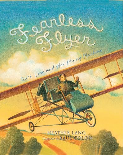 cover image Fearless Flyer: Ruth Law and Her Flying Machine