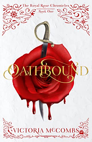 cover image Oathbound (The Royal Rose Chronicles #1)
