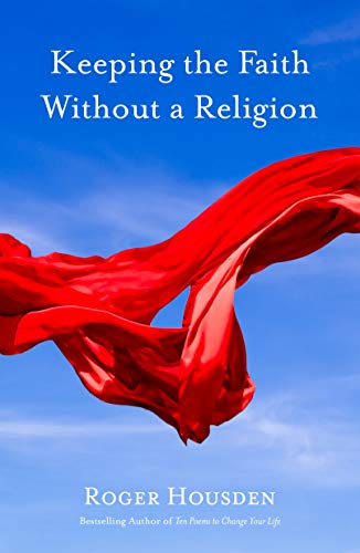 cover image Keeping the Faith Without a Religion