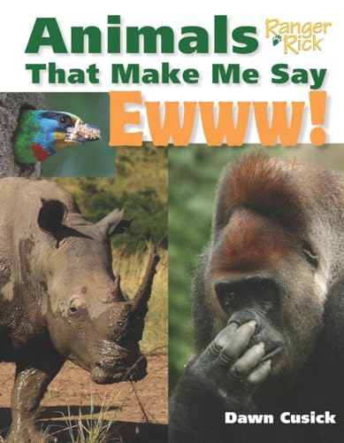 cover image Animals That Make Me Say Ewww!