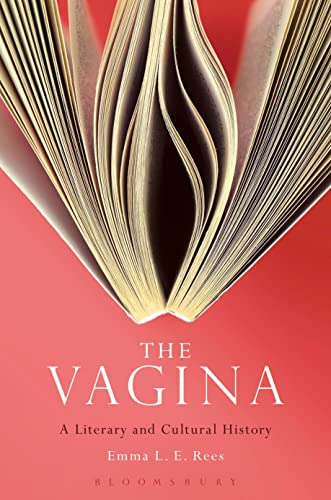 cover image The Vagina: A Literary and Cultural History%E2%80%A8