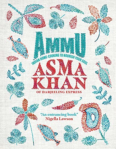 cover image Ammu: Indian Home-Cooking to Nourish Your Soul