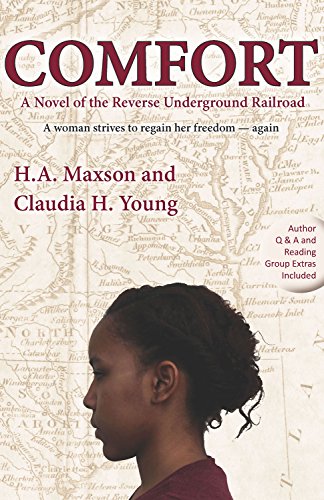 cover image Comfort: A Novel of the Reverse Underground Railroad