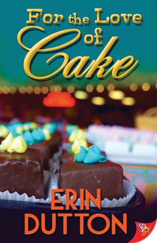 cover image For the Love of Cake