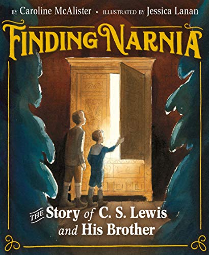 cover image Finding Narnia: The Story of C.S. Lewis and His Brother