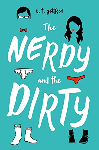 cover image The Nerdy and the Dirty