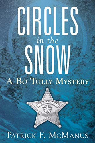 cover image Circles in the Snow: A Sheriff Bo Tully Mystery