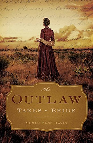 cover image The Outlaw Takes a Bride