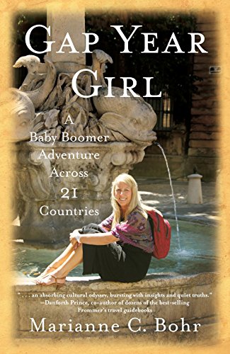 cover image Gap Year Girl: A Baby Boomer Adventure Across 21 Countries