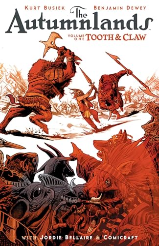 cover image The Autumnlands, Vol. 1: Tooth and Claw 