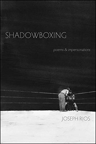 cover image Shadowboxing: Poems & Impersonations
