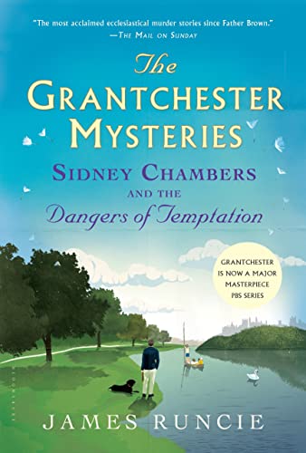 cover image Sidney Chambers and the Dangers of Temptation: The Grantchester Mysteries