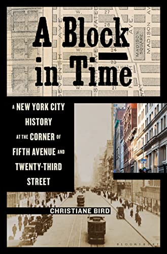 cover image A Block in Time: A New York City History at the Corner of Fifth Avenue and Twenty-Third Street