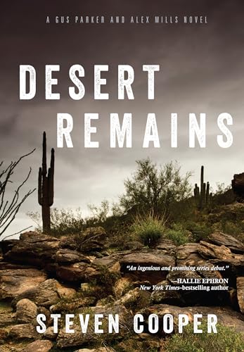 cover image Desert Remains: A Gus Parker and Alex Mills Novel