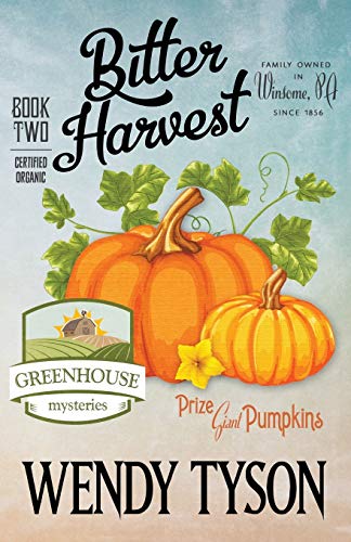 cover image Bitter Harvest: A Greenhouse Mystery