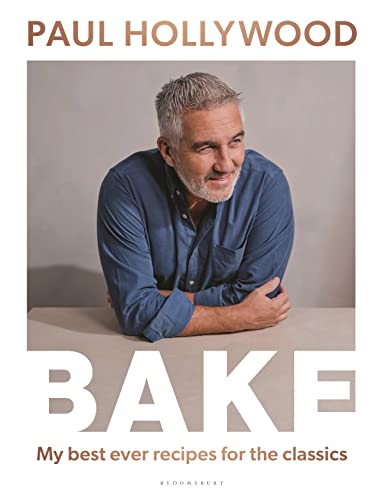 cover image Bake: My Best Ever Recipes for the Classics