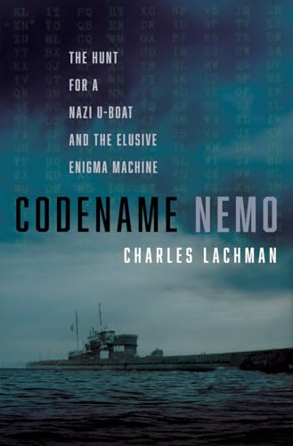 cover image Codename Nemo: The Hunt for a Nazi U-Boat and the Elusive Enigma Machine