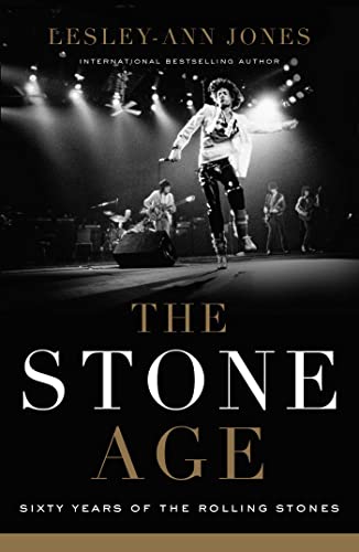 cover image The Stone Age: Sixty Years of the Rolling Stones