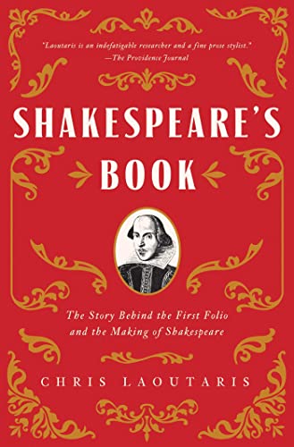 cover image Shakespeare’s Book: The Story Behind the First Folio and the Making of Shakespeare