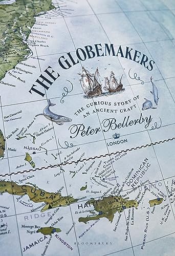 cover image The Globemakers: The Curious Story of an Ancient Craft