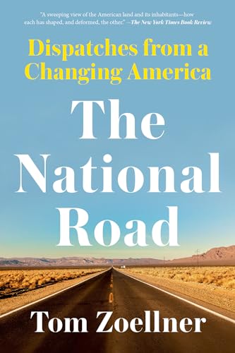 cover image The National Road: Dispatches from a Changing America