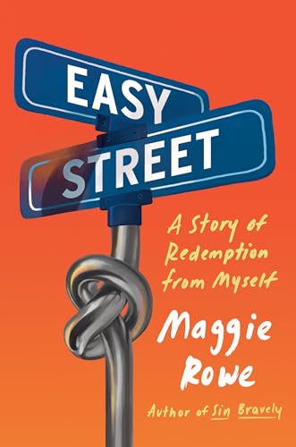 cover image Easy Street: A Story of Redemption from Myself