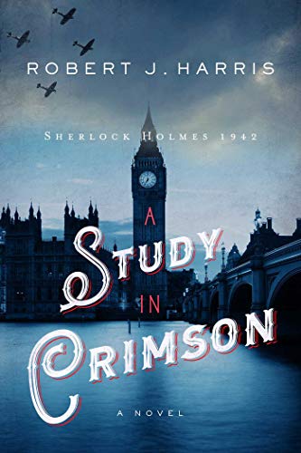 cover image A Study in Crimson: Sherlock Holmes 1942