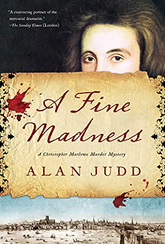 cover image A Fine Madness: A Christopher Marlowe Murder Mystery