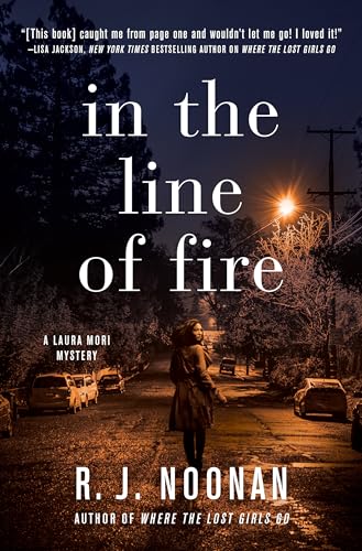 cover image In the Line of Fire: A Laura Mori Mystery