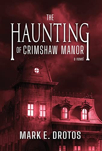cover image The Haunting of Crimshaw Manor