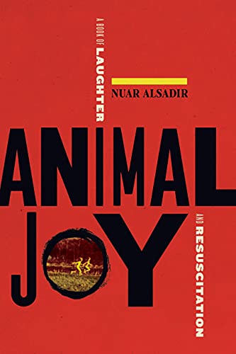 cover image Animal Joy: A Book of Laughter and Resuscitation