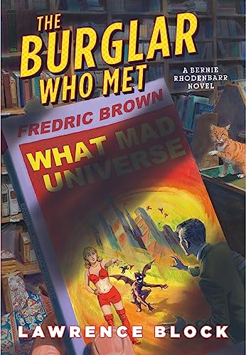 cover image The Burglar Who Met Fredric Brown: A Bernie Rhodenbarr Novel