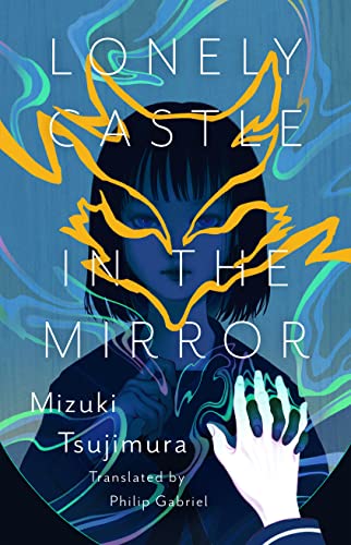 cover image Lonely Castle in the Mirror
