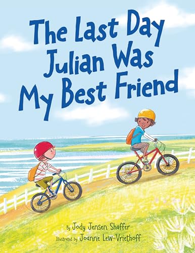 cover image The Last Day Julian Was My Best Friend