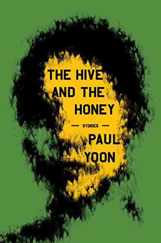 cover image The Hive and the Honey: Stories