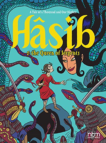 cover image Hâsib and the Queen of Serpents: A Tale of a Thousand and One Nights