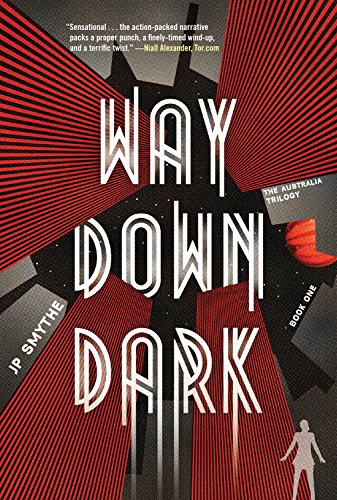 cover image Way Down Dark