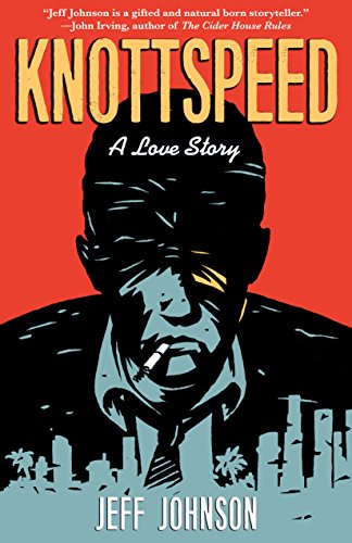 cover image Knottspeed: A Love Story
