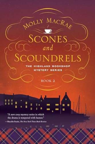cover image Scones and Scoundrels: The Highland Bookshop Mystery Series, Book 2