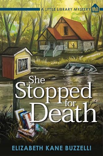 cover image She Stopped for Death: A Little Library Mystery