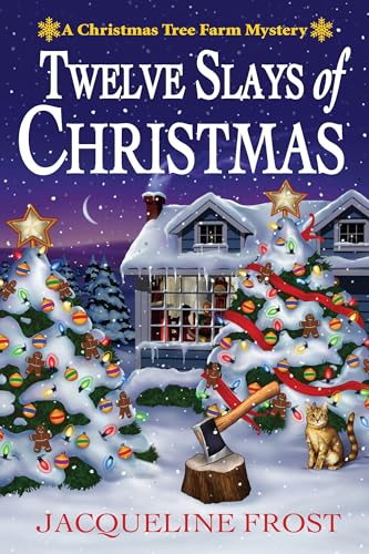 cover image Twelve Slays of Christmas: A Christmas Tree Farm Mystery