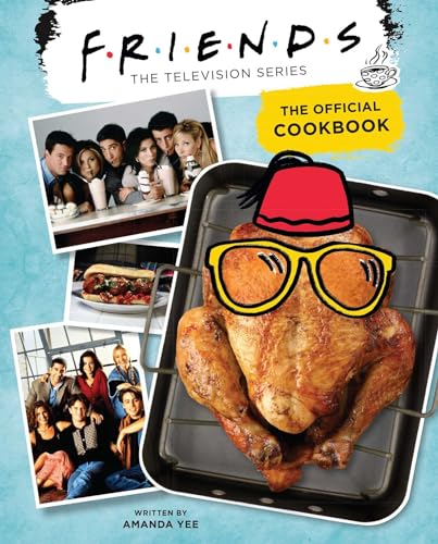cover image Friends: The Official Cookbook