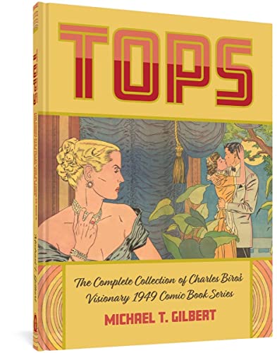 cover image Tops: The Complete Collection of Charles Biro’s Visionary 1949 Comic Book Series