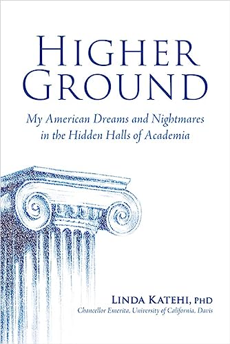 cover image Higher Ground: My American Dreams and Nightmares in the Hidden Halls of Academia