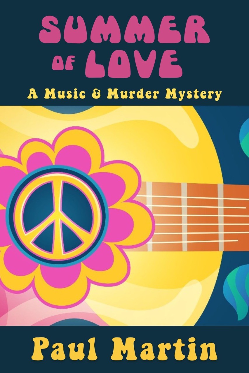 cover image Summer of Love: A Music & Murder Mystery