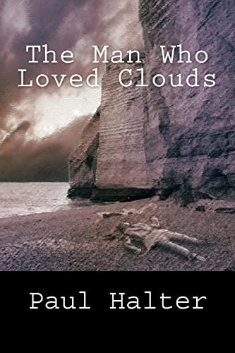 cover image The Man Who Loved Clouds