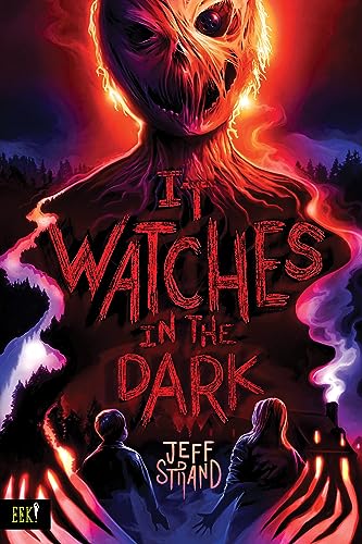 cover image It Watches in the Dark (Eek! #1)