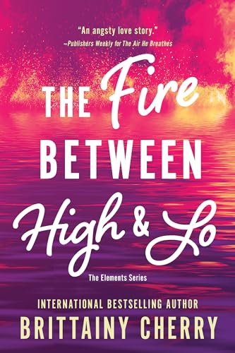 cover image The Fire Between High & Lo