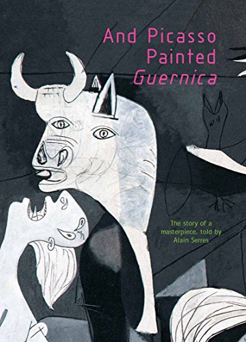cover image And Picasso Painted Guernica